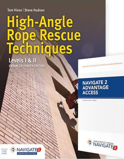 High-Angle Rope Rescue Techniques: Levels I & II, Enhanced Fourth