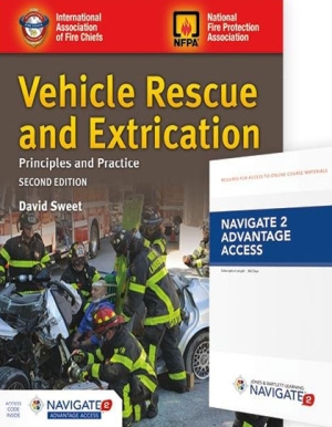 Vehicle Rescue and Extrication: Principles and Practice, Revised 2nd Edition
