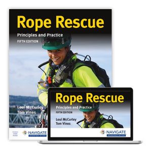 Rope Rescue Techniques: Principles and Practice, 5th Ed