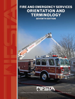 Fire and Emergency Services Orientation and Terminology, 7th Edition