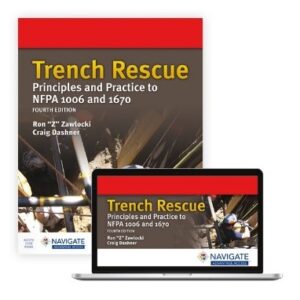 Trench Rescue: Principles and Practice, 4th Ed.